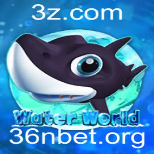 Descubra o Fascinante Mundo de WaterWorld e as Emoções de 36nbet
